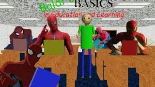 The Spider-Squad Plays Baldi Basics in Education (Fixed)