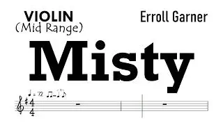 Misty in G Violin Mid Range Erroll Garner Sheet Music Backing Track Partitura