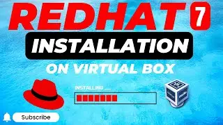 Redhat 7 installation on oracle virtual box Manager |rhel 7