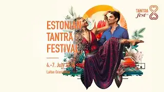 Tantra Festival in Estonia 2024