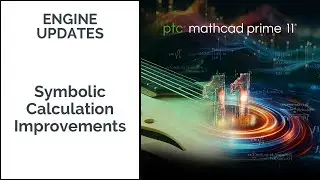 Symbolic Calculation Improvements | Mathcad Prime 11