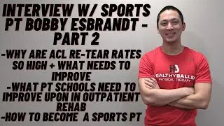 WHY Are ACL Re-Tear Rates So High? What Needs To Improve? What PT Schools Need To Improve On