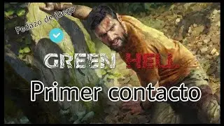 🍃 Primera vez que juego a Green Hell y miren lo torpe que soy🍃