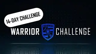 How To Change In 14 Days. Wake Up Warrior Challenge.