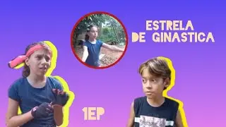 1 EP de estrela de ginastica🤸