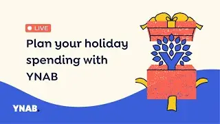 Plan Your Holiday Spending with YNAB