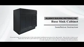 VSD3621R Graphite Shaker Sink Base Cabinet Installation Guide | Alliance Building Materials Inc