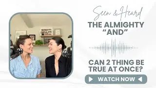 Всемогущее &laquo;И&raquo;: Могут ли две вещи быть истинными одновременно? @SeenAndHeardTamiAndTessanne
