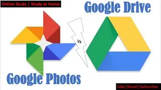 Difference b/w google drive and google photos | गूगल ड्राइव और गूगल फोटो मे क्या अंतर है? |