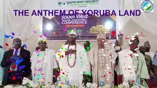 THE NATIONAL ANTHEM OF YORUBA LAND.