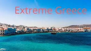 Extreme Greece