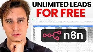 How To Scrape Unlimited Leads Using n8n (100% FREE)