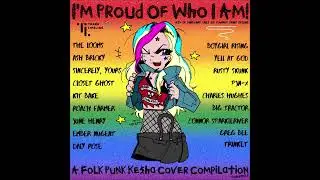 Folk Punk Kesha Cover Compilation - Full Album