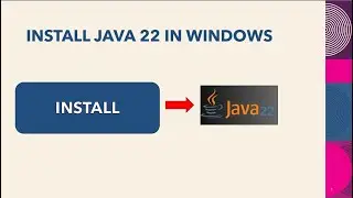 Install Java 22 in Windows