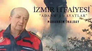Adanmış Hayatlar: Muharrem İNALBAY
