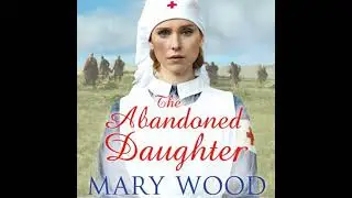The Abandoned Daughter by Mary Wood