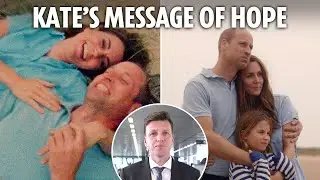 Kate's journey is a tale of two videos - fans will be delighted she's back, says Sun's Royal Editor