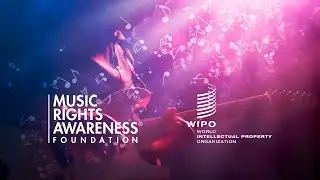 WIPO and Music Rights Awareness Foundation Launch New Initiative to Support Creators