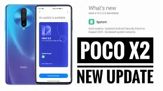 Poco X2 New MIUI 12.5.2.0 Update Rolling Out For All Users August Security Patch