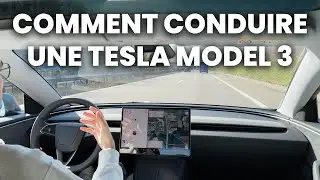 Comment Conduire Une Tesla Model 3 Facilement - Tutoriel D&eacute;butant 2025
