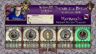 Marbanya's Merry Minstrels Murder Mystery NYE Special - Trouble a Brewin' - 4