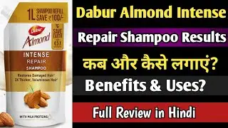 Dabur Almond Intense Repair Shampoo Review | Dabur Almond Intense Repair Shampoo Uses
