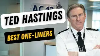 Best Ted Hastings One-Liners | Line of Duty&rsquo;s Funniest Catchphrases - 
