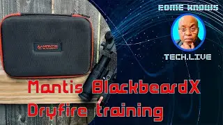 Mantis BlackbeardX Dryfire training at home