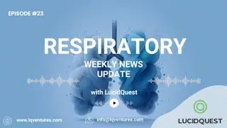 Trending in Lung & Respiratory Health: COPD Data, CF Approval, and more
