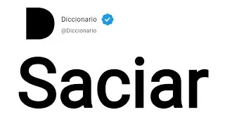 Saciar Significado En Espa&ntilde;ol