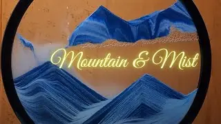 Mountain and Mist 🌄 | Serenity Landscape 🌟 | #ASMR #sandart
