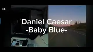 (Türkçe çeviri) Daniel Caesar -Baby Blue