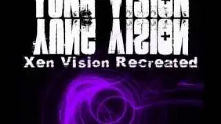 Yung Vision, Xen Vision Recreated- A New Time To Shine
