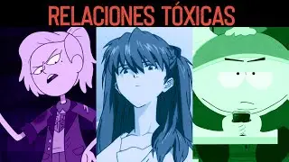 RELACIONES TÓXICAS EN SERIES Y PELÍCULAS *Sebastián Deráin*