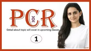 Polymerase Chain Reaction (#PCR) | Introduction & Upcoming Classes Overview