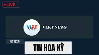 LIVE:1|31|2026:TIN HOA KỲ | GIAN LẬN GIỮ TRẺ HỒI GI&Aacute;O PHƠI B&Agrave;Y QUAN HỆ CH&Iacute;NH TRỊ D&Acirc;N CHỦ NEW YORK