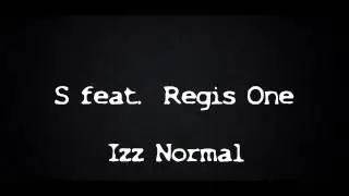 Basti & Regis One - Izz Normal (prod. by Noise systeM)