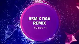 ASM x DAV - 11