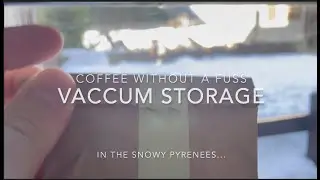 Keeping Coffee Fresher for Longer with sous vide bags: coffee repeatedly vacuumed for freshness