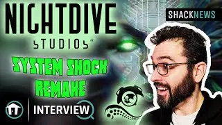 Nightdive Studios Talks Remastering Games & Tackling System Shock Remake