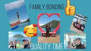 FAMILY BONDING|QUALITY TIME|MYLENE L.