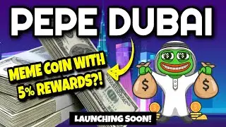 PEPE DUBAI Review (STEALTH LAUNCH!!) | 5% Reflection Rewards!! | Pepe Dubai Meme Coin LAUNCHES SOON!