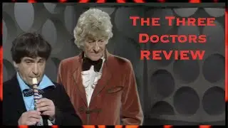 Classic Doctor Who Review - The Three Doctors