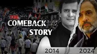 Rahul Gandhi's Comeback | The Story Behind Bharat Jodo and Changing Indian Politics