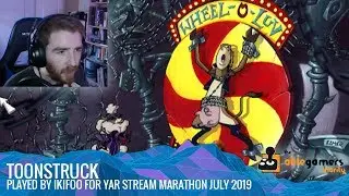 Ikifoo plays TOONSTRUCK | YAR Stream Marathon July 2019