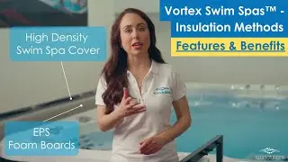 Save on energy costs with effective insulation found in Vortex Swim Spas&trade;