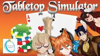 [Tabletop Sim]  | Vtuber  @nyanlives   @cynthiacleric   @Tellerthevtuber ​