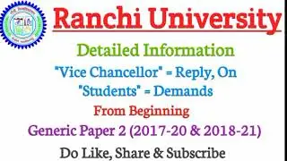 Detailed Information About Student Aandolan & VC Reply Ranchi University Generic Paper 2 Exam Part 1