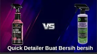 Video Jadul Dibuang Sayang : Quick Detailer Pro, Meguiars Last Touch Detailer v 3D HD Spray Detailer