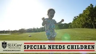 Vision Testing for Special Needs Children - SLUCare Ophthalmology